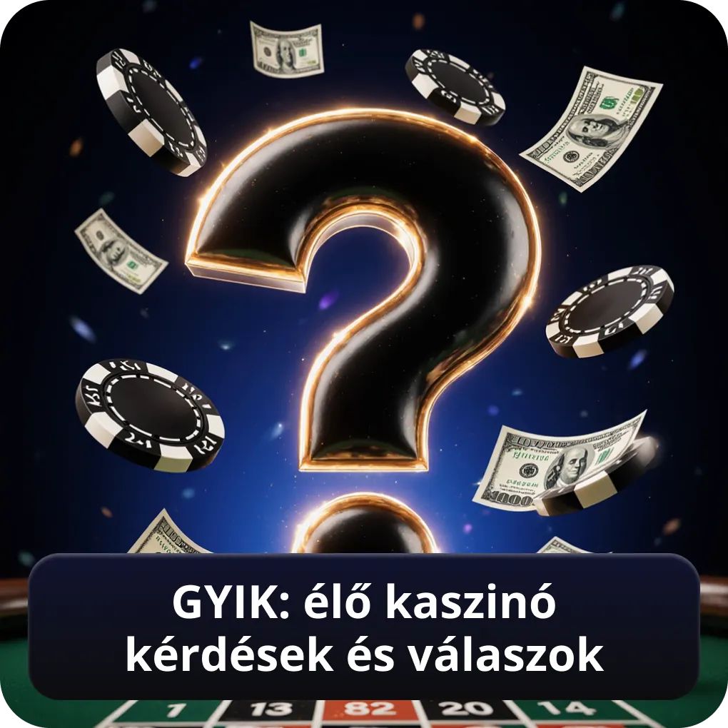 GYIK: élő kaszinó kérdések és válaszok